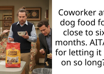 Coworker ate dog food for close to six months. AITAH for letting it go on so long?