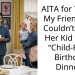 AITA for Telling My Friend She Couldn’t Bring Her Kid to My “Child-Free” Birthday Dinner?