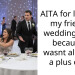 AITA for leaving my friends wedding early because I wasnt allowed a plus one?