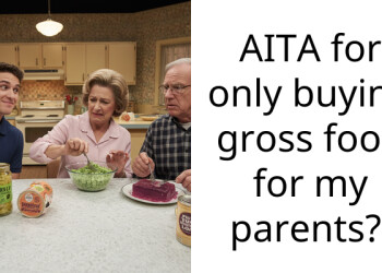 AITA for only buying gross food for my parents?