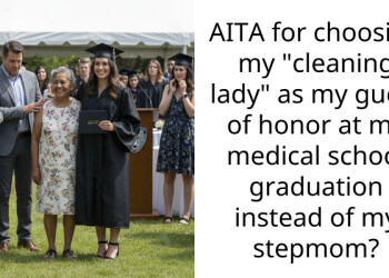 AITA for choosing my “cleaning lady” as my guest of honor at my medical school graduation instead of my stepmom?
