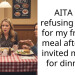 AITA for refusing to pay for my friend’s meal after she invited me out for dinner?