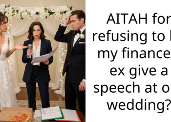AITAH for refusing to let my finance’s ex give a sp*ech at our wedding?