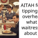 AITAH for not tipping after overhearing what my waitress said about me?