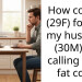 How could I (29F) forgive my husband (30M) for calling me a fat cow?
