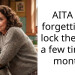 AITA for forgetting to lock the door a few times a month?