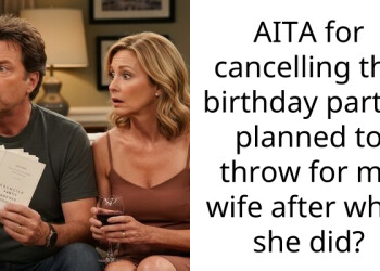 Husband Cancels Wife’s Birthday Dinner After She Called His Son’s Woodworking Gift “Ridiculous”