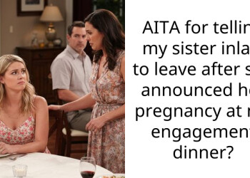 AITA for telling my sister inlaw to leave after she announced her pregnancy at my engagement dinner?