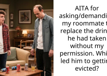AITA for asking/demanding my roommate to replace the drinks he had taken without my permission. Which led him to getting evicted?