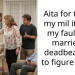 Aita for telling my mil it’s not my fault she married a deadbeat and to figure it out?