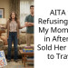AITA for Refusing to Let My Mom Move in After She Sold Her House to Travel?