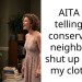 AITA for telling my conservative neighbor to shut up about my clothes?