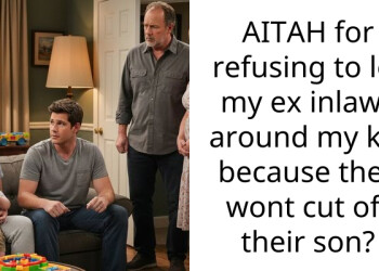AITAH for refusing to let my ex inlaws around my kid because they wont cut off their son?
