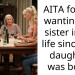 AITA for not wanting my sister in my life since our daughter was born?