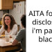 Friend Told Me I ‘Fooled Him’ Because I Didn’t Disclose Being Part Black on My Dating Profile