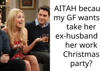 AITAH because my GF wants to take her ex-husband to her work Christmas party?