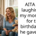 AITA for laughing at my mom’s bf for the birthday gift he gave her?