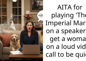AITA for playing ‘The Imperial March’ on a speaker to get a woman on a loud video call to be quiet?