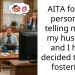 AITA for not personally telling my SIL my husband and I have decided to stop fostering?