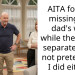 AITA for not missing my dad’s wife while they were separated and not pretending I did either?