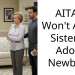 AITAH Won’t Allow Sister to Adopt Newborn
