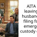 AITA for leaving my husband and filing for an emergency custody order?