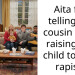 I told my cousin she’s raising a r***st and now she’s abandoned her own son