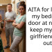 AITA for locking my bedroom door at night to keep my dad’s girlfriend’s kid out?