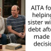 OP’s Decision Not To Lend Money To His Struggling Sister Divides The Family