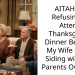 AITAH for Refusing to Attend Thanksgiving Dinner Because My Wife Keeps Siding with Her Parents Over Me?