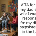 AITA for telling my dad and his wife I won’t take responsibility for my disabled stepsister’s care in the future?
