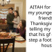 AITAH for inviting my younger sister’s friends to Thanksgiving but telling my brother that his gf couldn’t step a foot into my house?