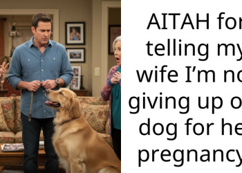AITAH for telling my wife I’m not giving up our dog for her pregnancy?