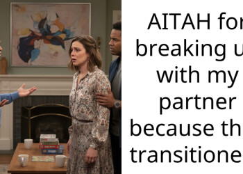 AITAH for breaking up with my partner because they transitioned?