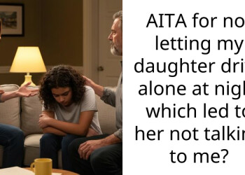 AITA for not letting my daughter drive alone at night which led to her not talking to me?