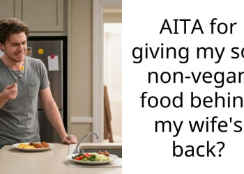 AITA for giving my son non-vegan food behind my wife’s back?