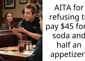 AITA for refusing to pay $45 for a soda and half an appetizer?