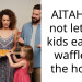 AITAH for not letting kids eat my waffle at the hotel?