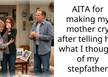 AITA for making my mother cry after telling her what I thought of my stepfather