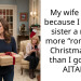 My wife is sad because I got my sister a much more “romantic” Christmas gift than I got her. AITAH?