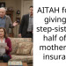 AITAH for not giving my step-sister my half of her mother’s life insurance.