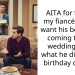 AITA for telling my fiancé I don’t want his best man coming to our wedding after what he did at my birthday dinner?