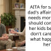 AITA for saying if dad’s affair partner needs more help it should come from her kids because I don’t care about what happens to her?