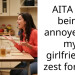 AITA for being annoyed by my girlfriend’s zest for life?