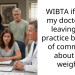 WIBTA if I told my doctor I’m leaving her practice because of comments about my weight?