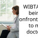 WIBTA for being confrontational to my doctor?