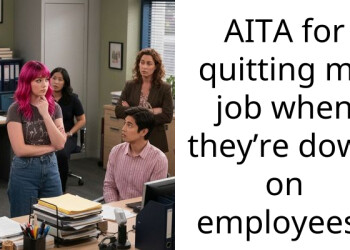 AITA for quitting my job when they’re down on employees?