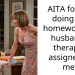 AITA for not doing the homework my husband’s ther***st a*signed to me?