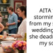 His Sister Deadnamed His Son On Her Wedding Day, So He Called Her A B**ot And Left The Celebration