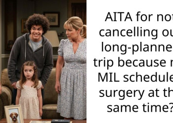 Once-In-A-Lifetime Trip Clashes With Mother-In-Law’s Surgery